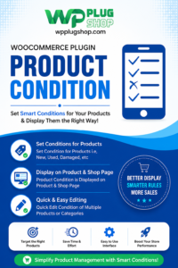 Product Condition for WooCommerce