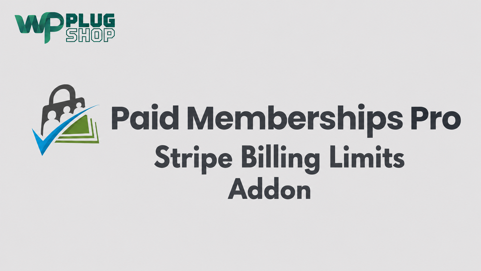 Paid Memberships Pro Stripe Billing Limits Addon