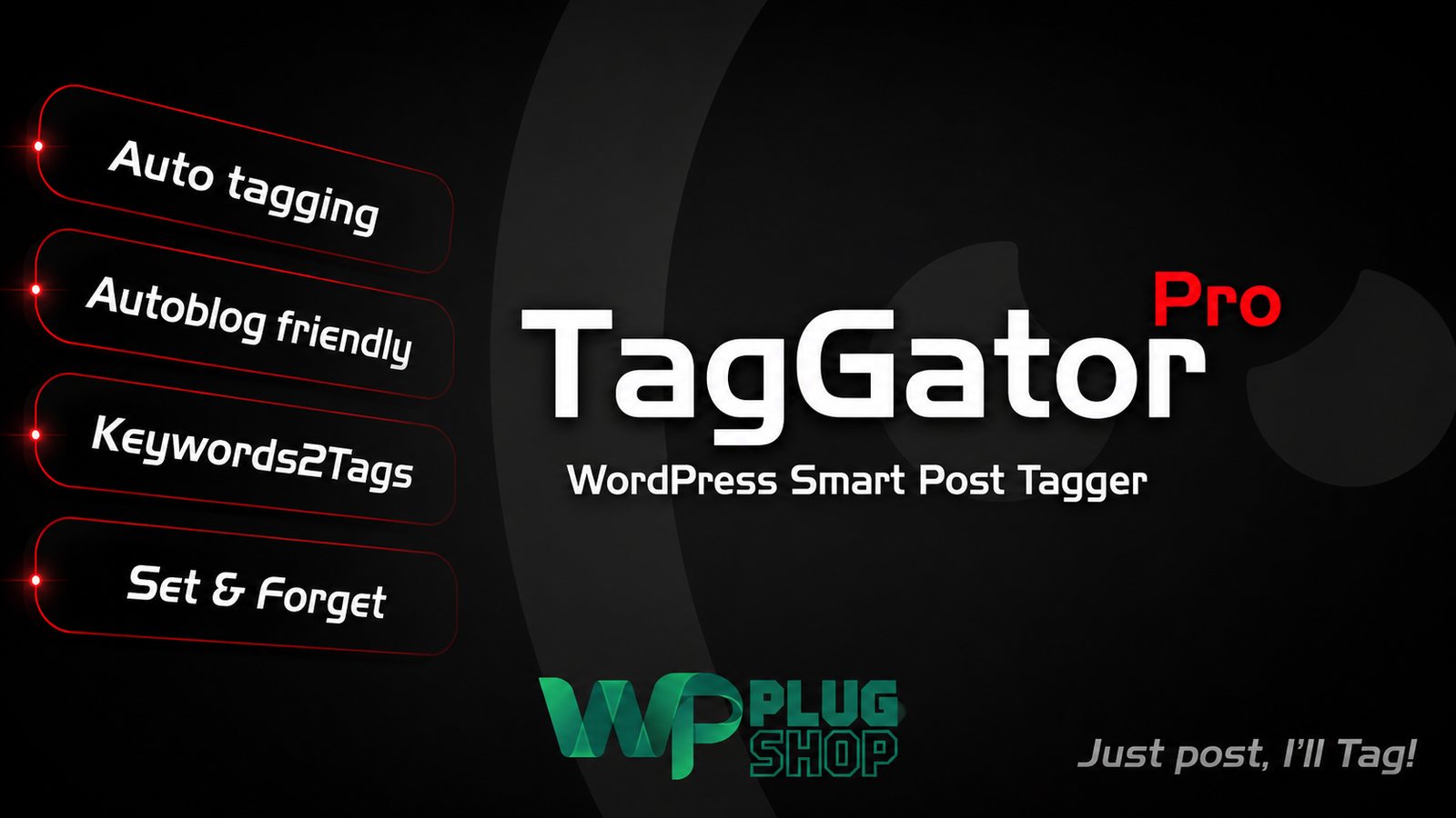 TagGator Pro – WordPress Auto Tagging Plugin