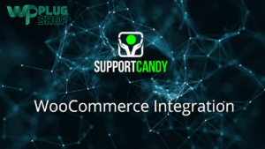 SupportCandy WooCommerce Integration