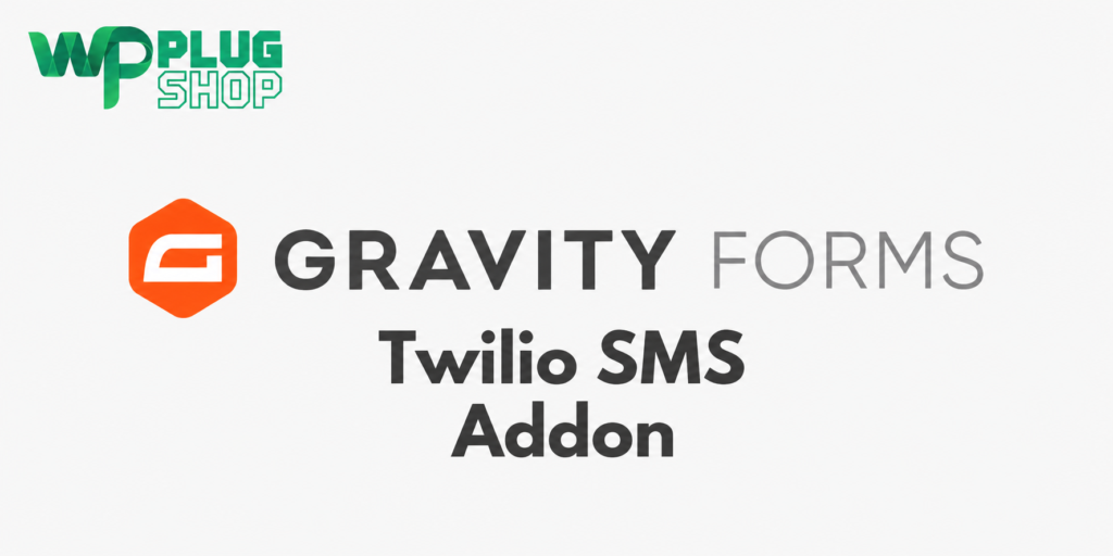 Gravity Forms Twilio SMS Add-on