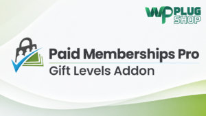 Paid Memberships Pro Gift Levels Add-on