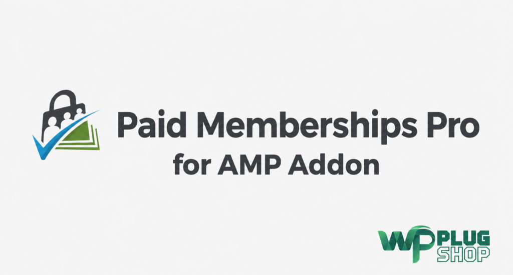 Paid Memberships Pro for AMP Add-on