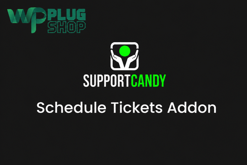 SupportCandy Schedule Tickets Add-on