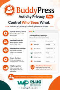 BuddyPress Activity Privacy WordPress Plugin