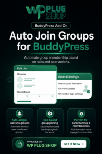 BuddyPress Auto Join Groups – Automatic Group Assignment Plugin