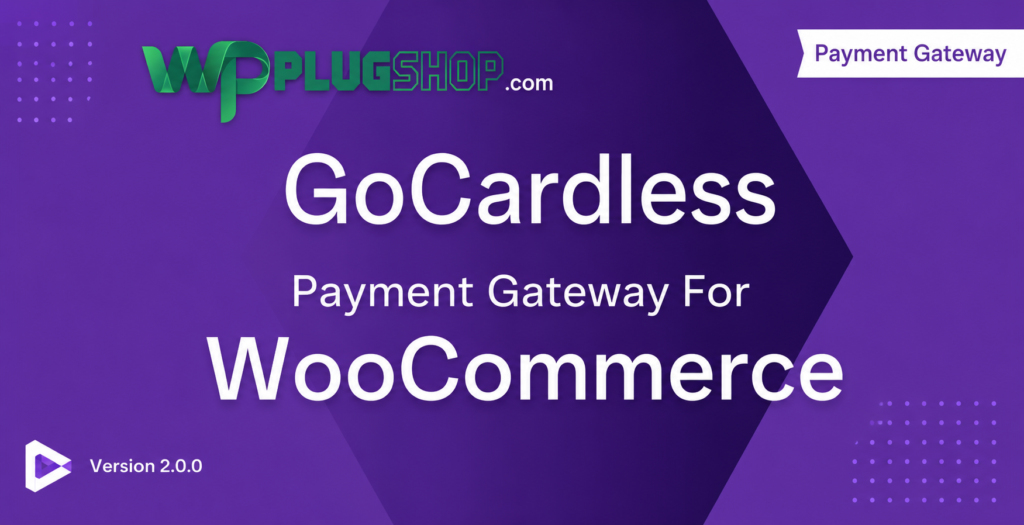 WooCommerce GoCardless Payment Gateway Extension