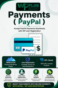 User Registration Payments PayPal Addon – Securely Collect PayPal Payments & Automate Paid WordPress User Sign-Ups