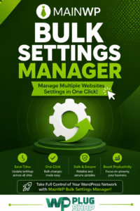 MainWP Bulk Settings Manager – WordPress Bulk Settings Plugin