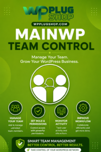 MainWP Team Control – WordPress Team Management & Permissions