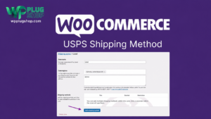 WooCommerce USPS Shipping Method – Real-Time USPS Shipping Rates Plugin