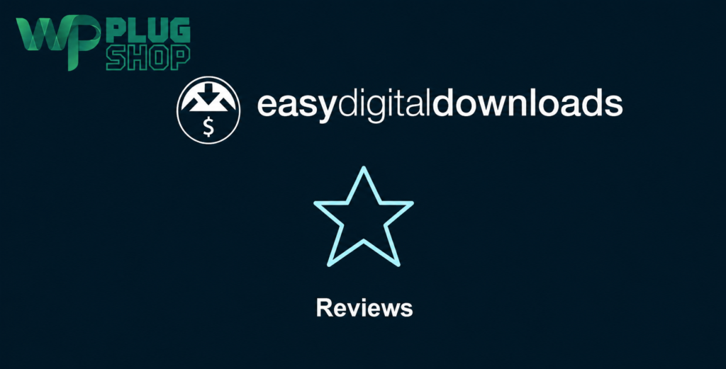 Easy Digital Downloads Reviews Addon – Customer Reviews & Ratings
