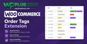 WooCommerce Order Tags Extension – Smart Order Management Plugin