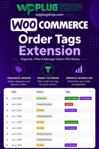 WooCommerce Order Tags Extension – Smart Order Management Plugin