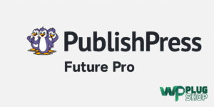 PublishPress Future Pro – WordPress Content Automation & Post Expiration Plugin | WP Plug Shop