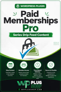 Paid Memberships Pro Series – Drip-Feed Content Addon for WordPress | WP Plug Shop