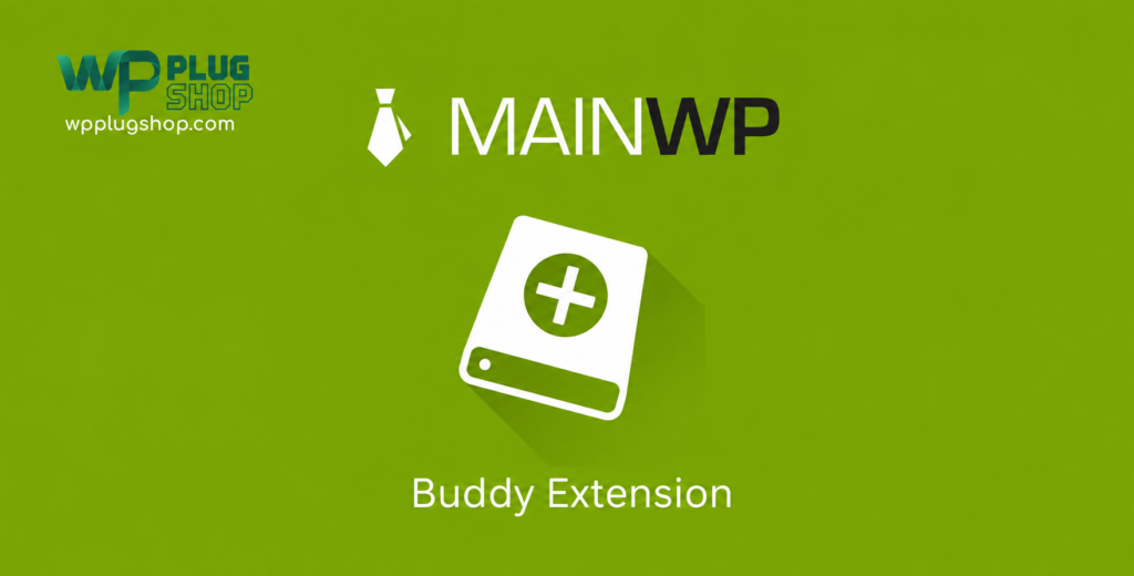 MainWP Buddy Extension – WordPress Backup Management & BackupBuddy Integration