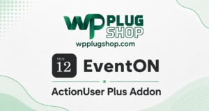 ChatGPT Image Aug 4, 2026, 05_40_59 PM EventON ActionUser Plus Addon – Paid Event Submission & WooCommerce Monetization Plugin