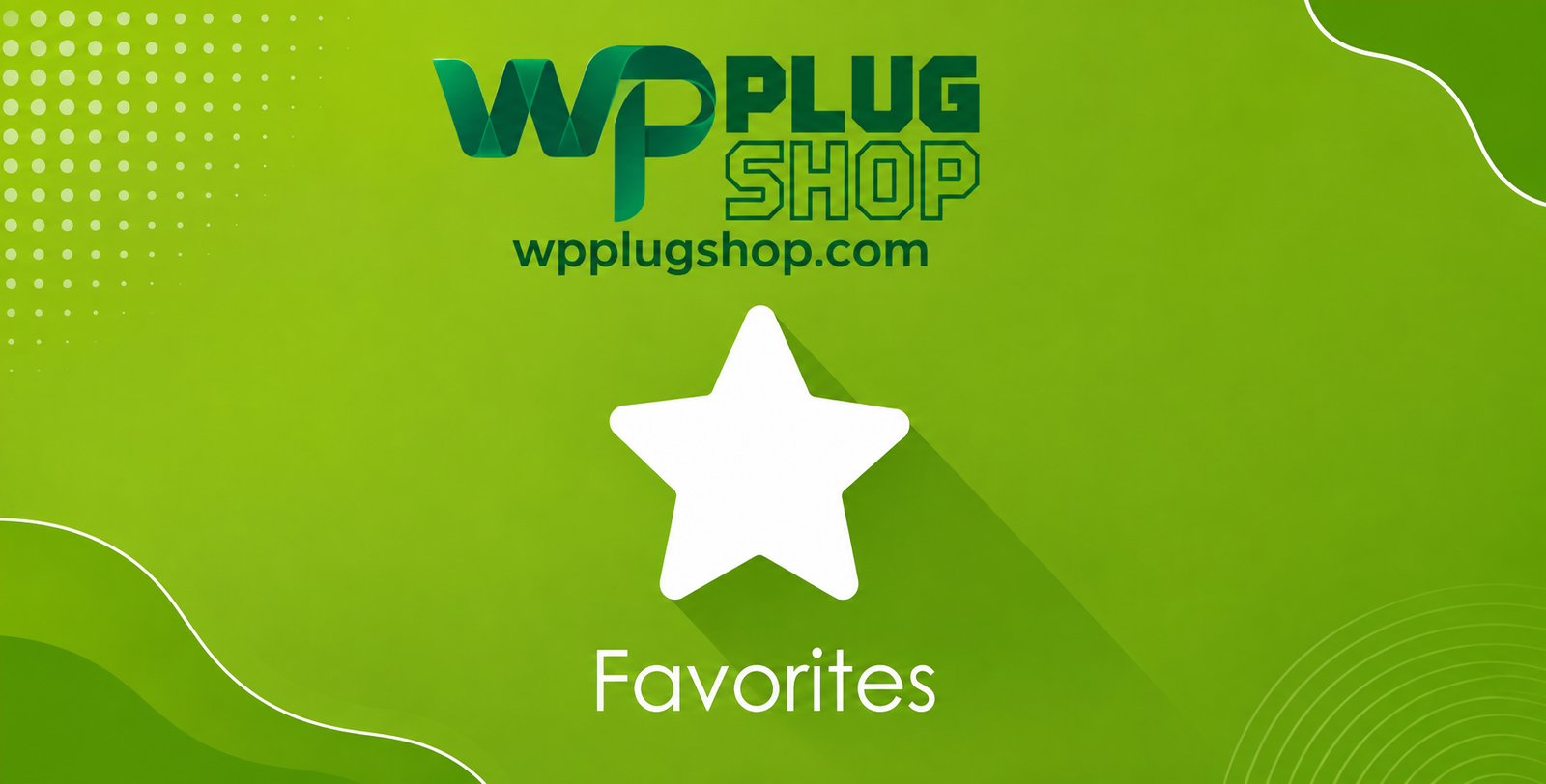 MainWP Favorites Extension – WordPress Plugin & Theme Deployment Tool