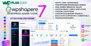 WPShapere – WordPress Admin Theme & White Label Dashboard Customization Plugin