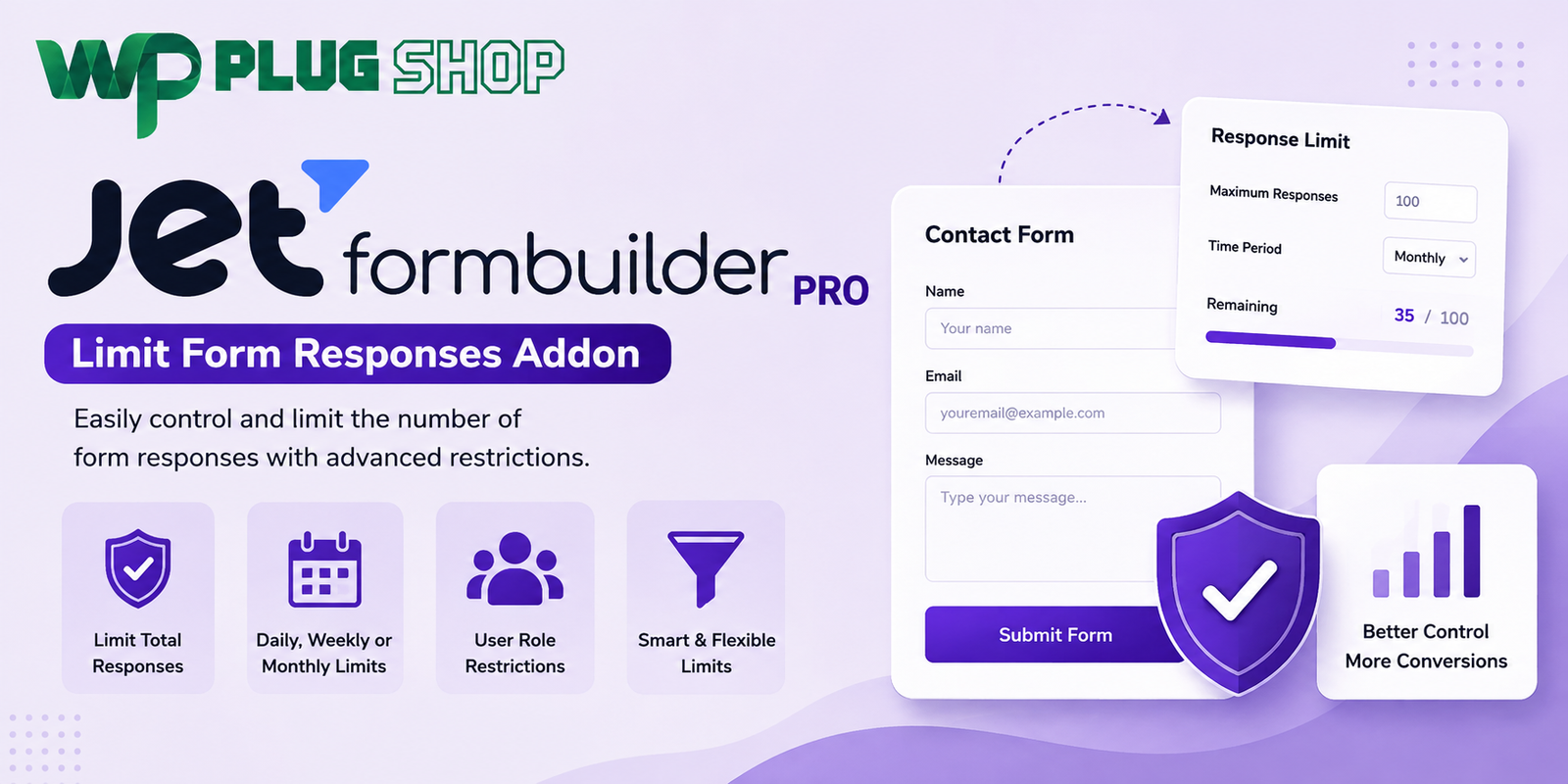 Jet Form Builder Limit Form Responses Addon – WordPress Form Submission Limit & Response Control