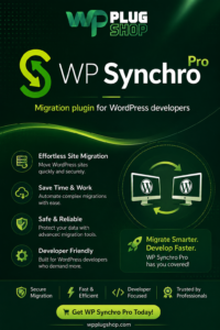 WP Synchro Pro – Professional WordPress Migration & Synchronization Plugin