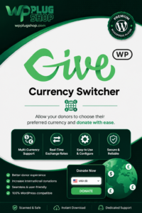 GiveWP Currency Switcher Addon – Multi Currency Donation Plugin for WordPress