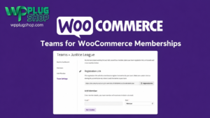 Teams for WooCommerce Memberships – Team, Group & Corporate Membership Plugin for WordPress