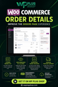 WooCommerce Order Details Plugin – Advanced Order Management Tool for WordPress