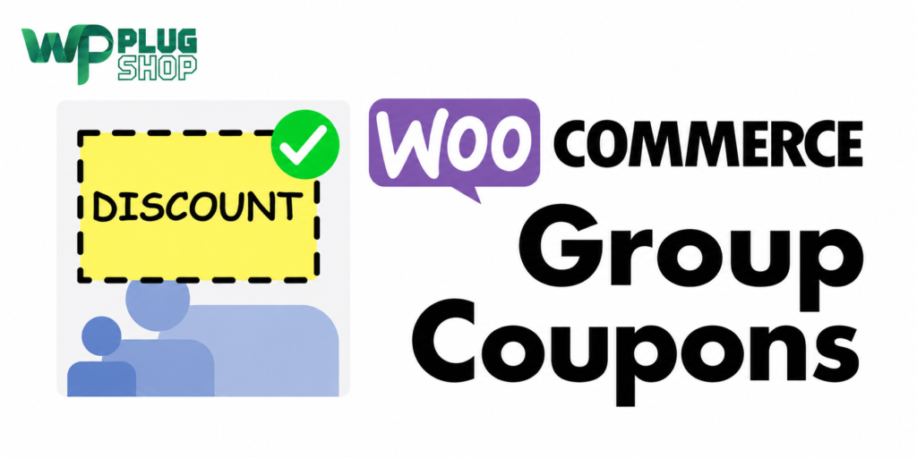 WooCommerce Group Coupons Plugin – Targeted Discounts for Customer Groups