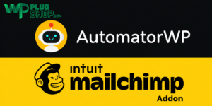 ChatGPT Image Aug 7, 2026, 10_49_51 AM AutomatorWP Mailchimp Addon – WordPress Email Marketing Automation Plugin