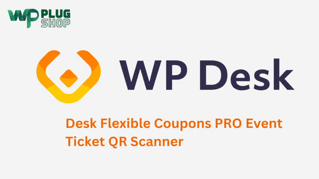 WP Desk Flexible Coupons Pro Event Ticket QR Scanner