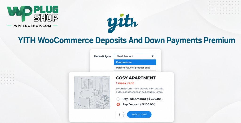 YITH WooCommerce Deposits and Down Payments Premium