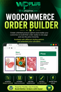 WooCommerce Order Builder – Combo Products & Extra Options Plugin