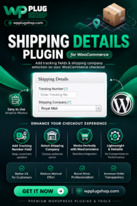 Shipping Details Plugin for WooCommerce – Shipping & Tracking