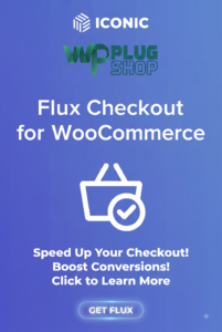 Iconic Flux Checkout for WooCommerce – High-Converting Multi-Step Checkout Plugin