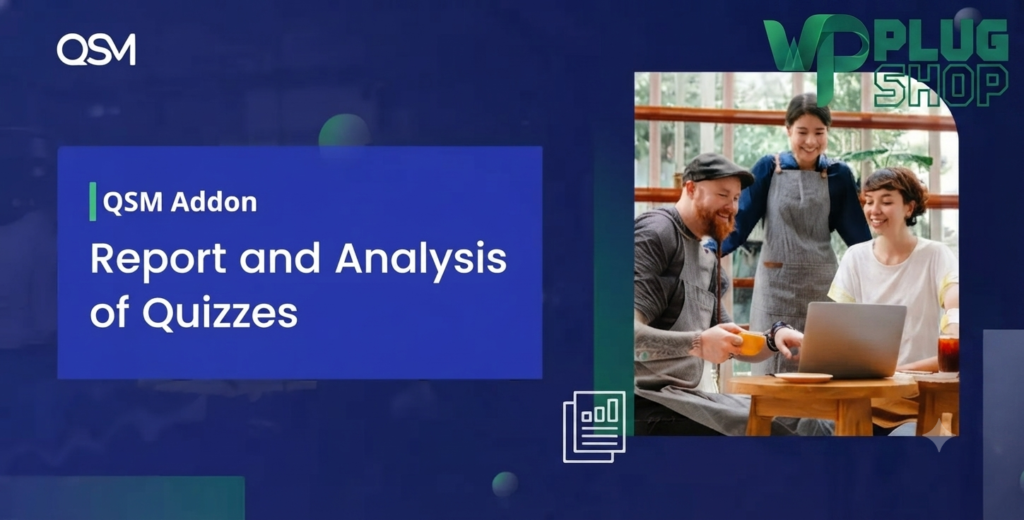 QSM Reporting and Analysis Addon