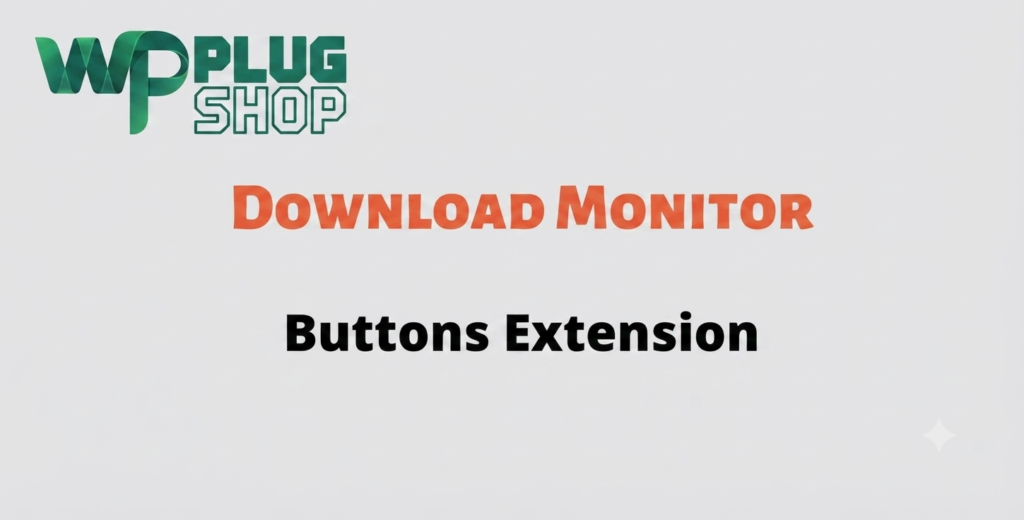 Download Monitor Buttons Extension – WordPress Plugin