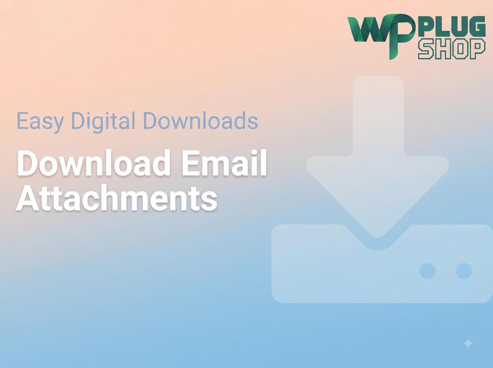 Easy Digital Downloads Download Email Attachments Add-on – Direct File Delivery