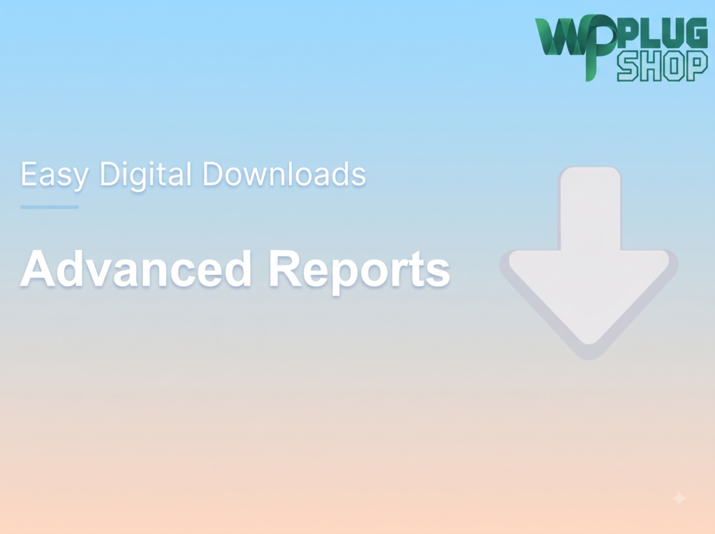Easy Digital Downloads Advanced Reports Add-on – Granular Sales & Tax Analytics