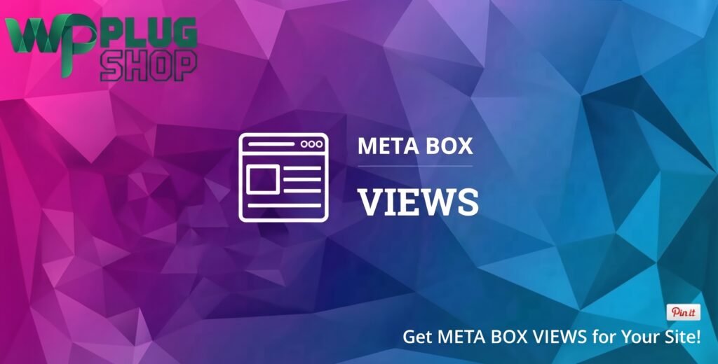 Meta Box Views Addon – Dynamic WordPress Template Builder