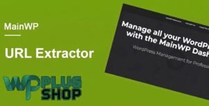 MainWP URL Extractor – WordPress URL Export Tool