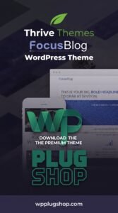 Thrive Themes FocusBlog WordPress Theme – Legacy Blog Theme