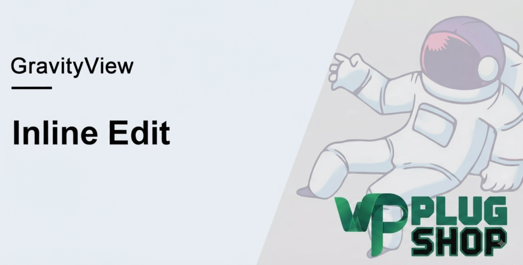 GravityView Inline Edit Addon