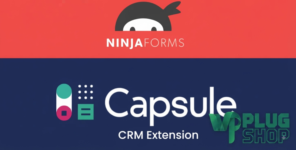 Ninja Forms Capsule CRM Extension – WordPress Plugin