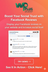 Facebook Reviews WordPress Plugin – Display Customer Reviews & Social Proof