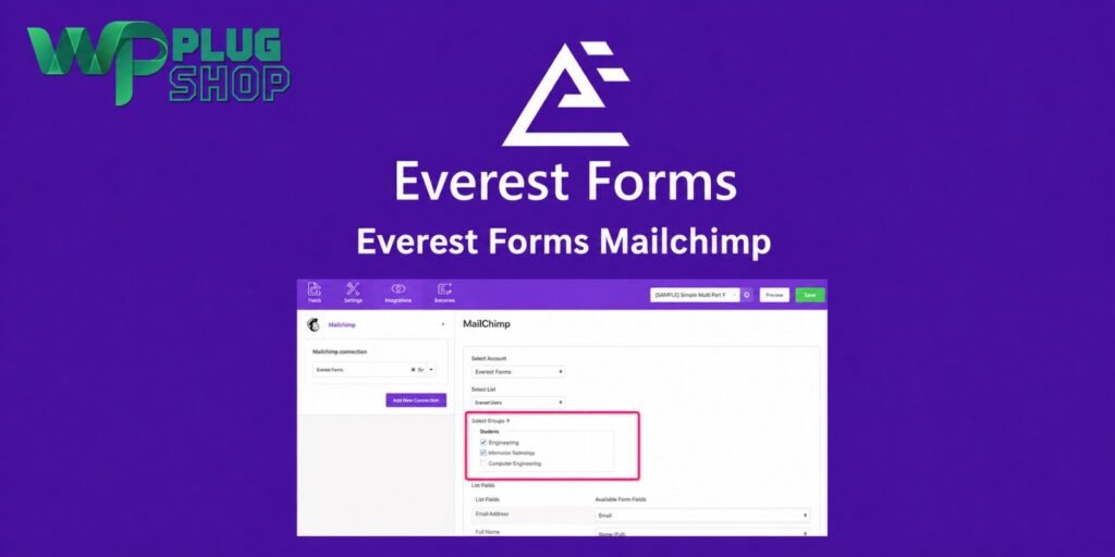 Everest Forms Mailchimp