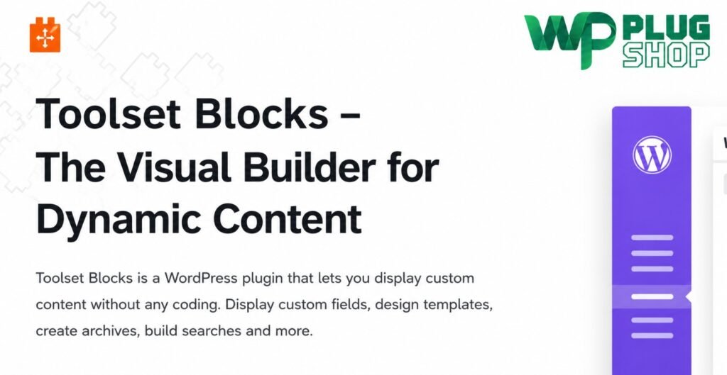 Toolset Layouts Plugin – Advanced WordPress Custom Template Builder