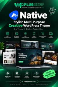 Native – Stylish Multi-Purpose Creative WordPress Theme