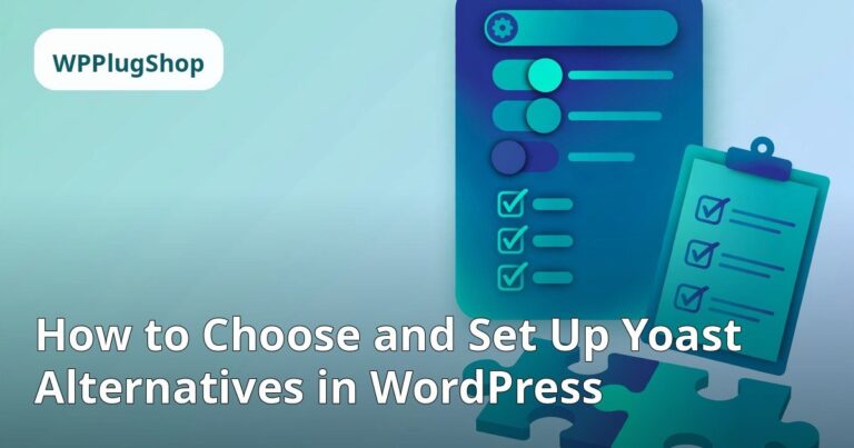 how to choose yoast alternatives — WordPress SEO illustration
